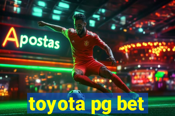 toyota pg bet